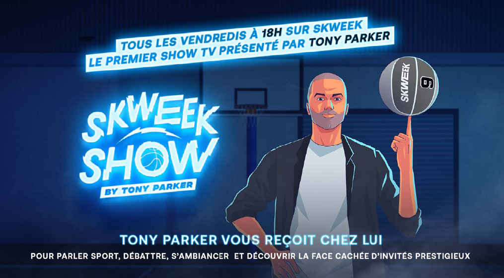 Tony Parker arrive sur Skweek