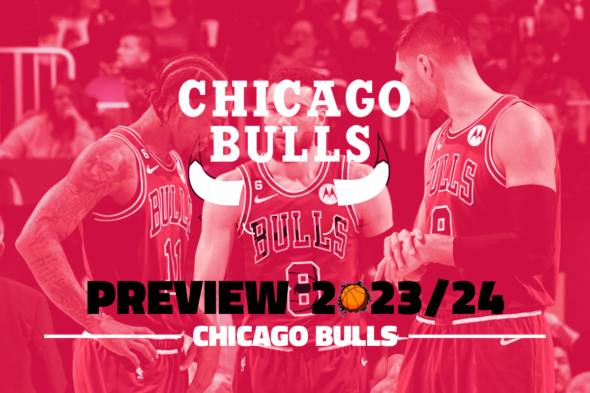Preview des Chicago Bulls