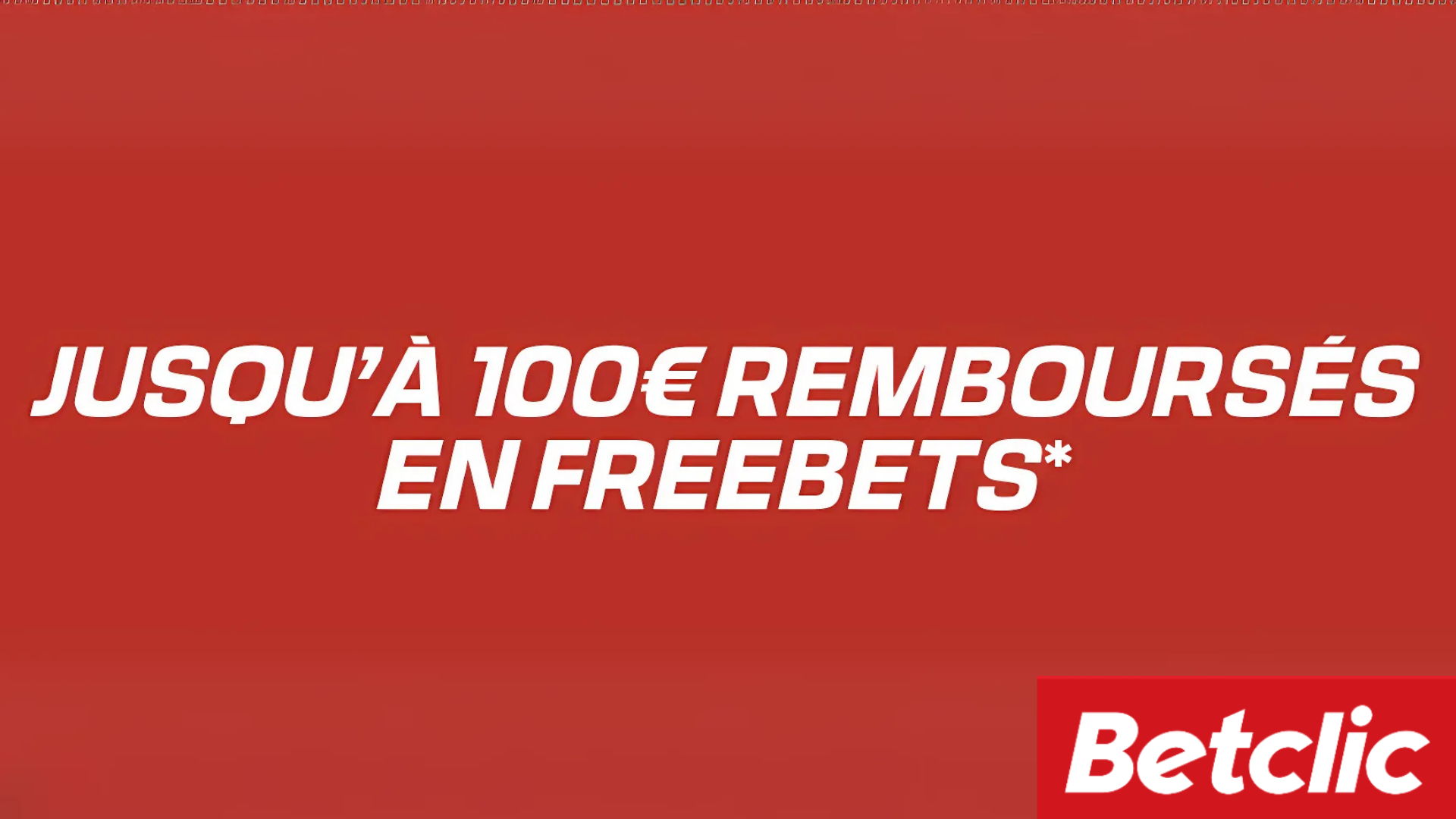 Betclic offre jusqu’à 100€ en freebets pour un premier pari perdant