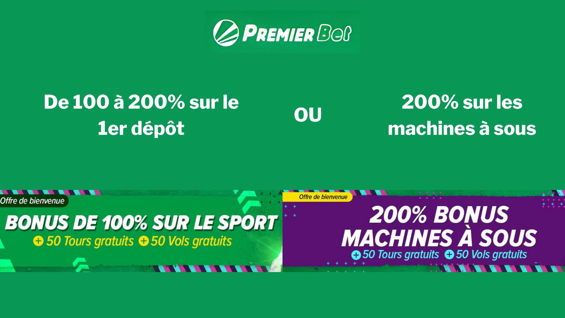Profitez des bonus de bienvenue sport ou casino sur Premier Bet