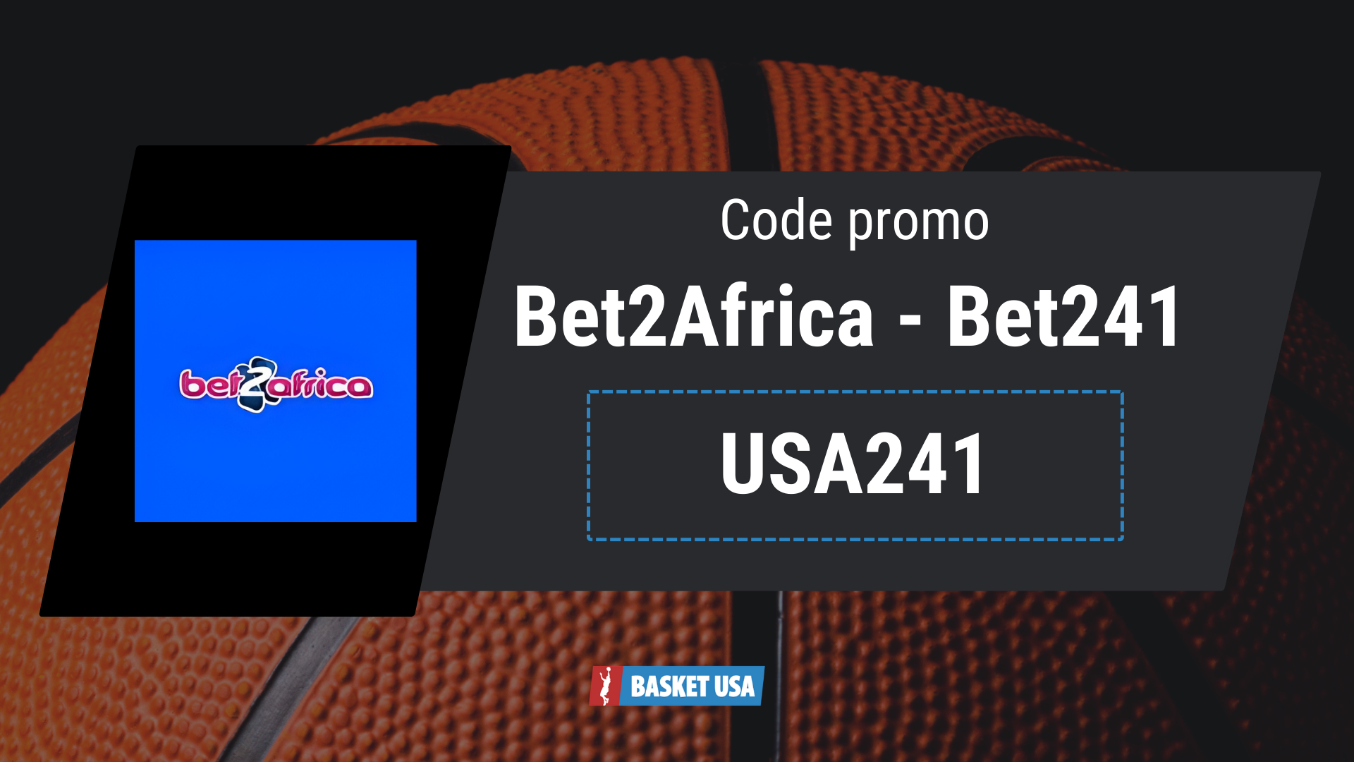 Code promo Bet2Africa USA241 offrant jusqu'à 10 000 FCFA de bonus de bienvenue au Gabon